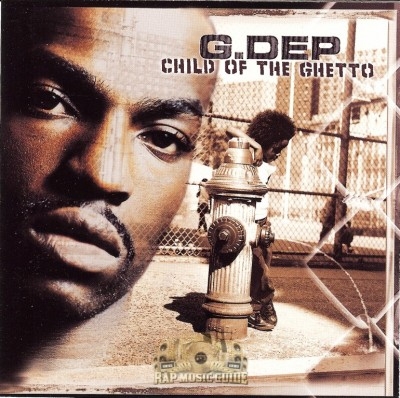 Dep - Child Of The Ghetto: CDs | Rap Music Guide