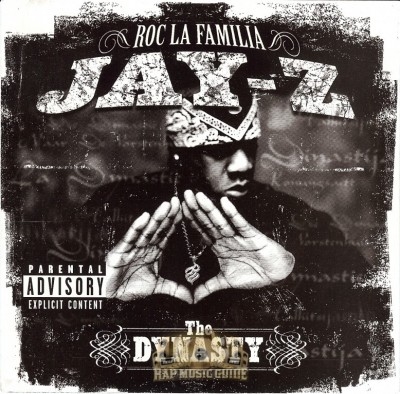 Jay-Z - The Dynasty Roc La Familia(2000- ): CDs | Rap Music Guide