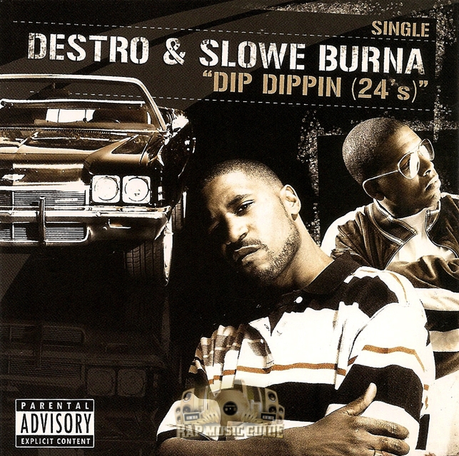 Destro & Slowe Burna - Dip Dippin (24's): Promo, Single. CD | Rap Music ...
