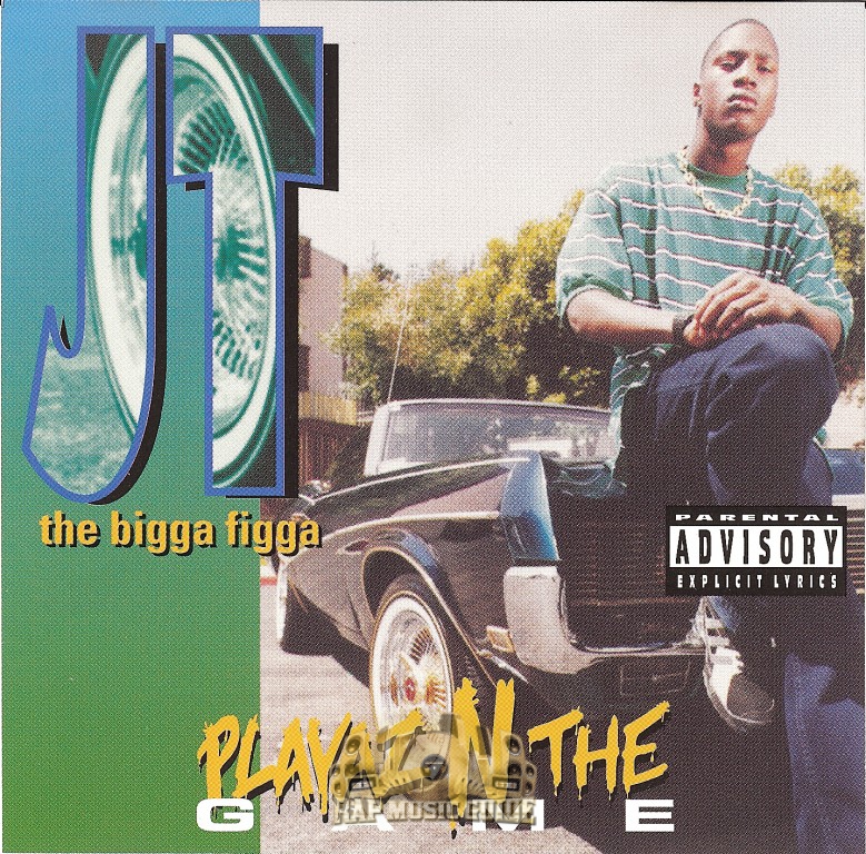 JT The Bigga Figga - Playaz N The Game: 3rd Press. CD | Rap Music Guide