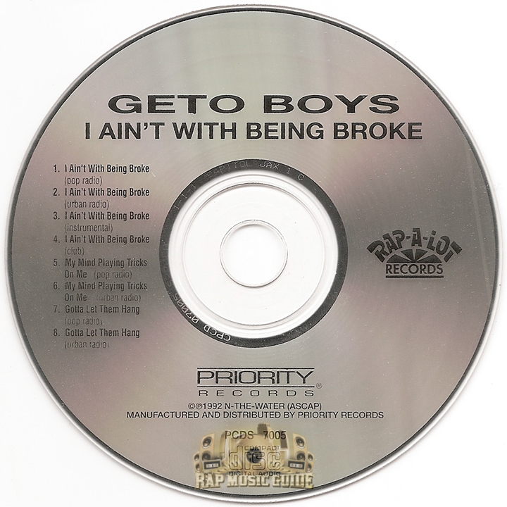 Geto Boys - I Ain't With Being Broke: Single. CD | Rap Music Guide