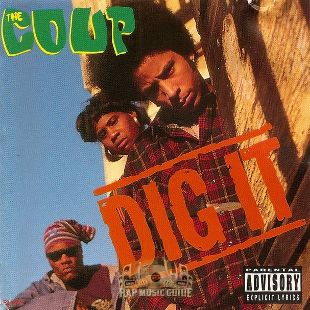 The Coup - Dig It: Single. CD | Rap Music Guide
