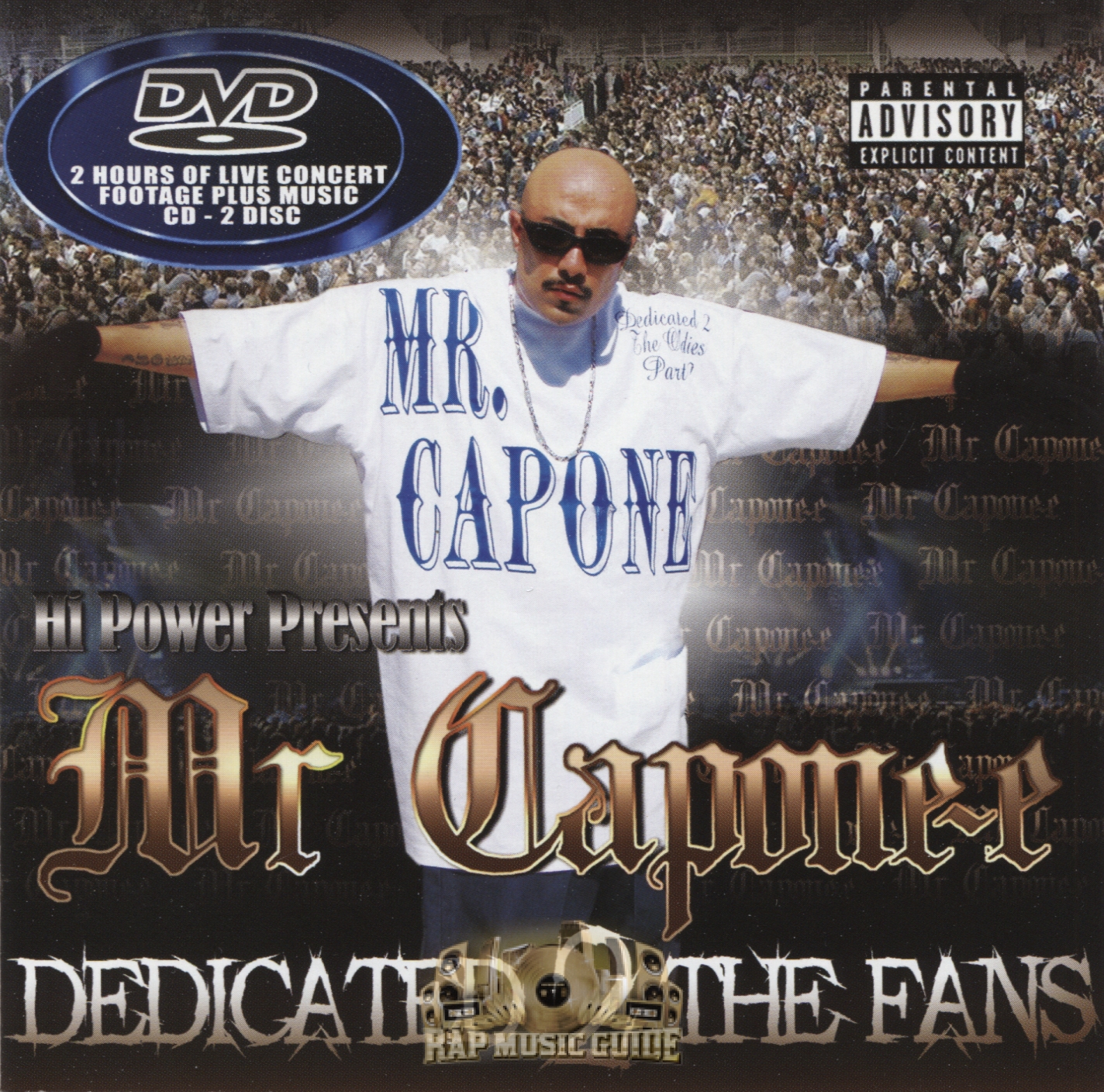 Mr. Capone-E - Dedicated 2 The Fans: CD | Rap Music Guide