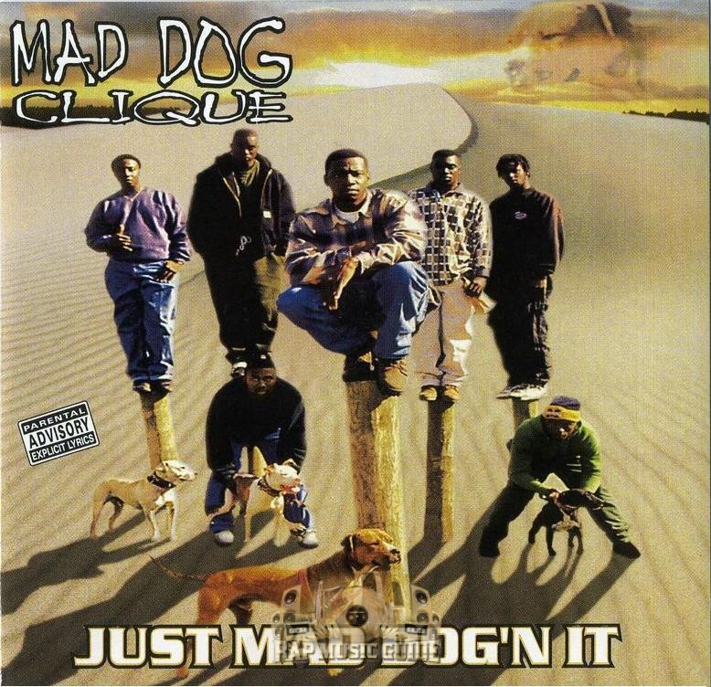 Mad%20Dog%20Clique%20-%20Just%20Mad%20Dog'n%20It.jpg