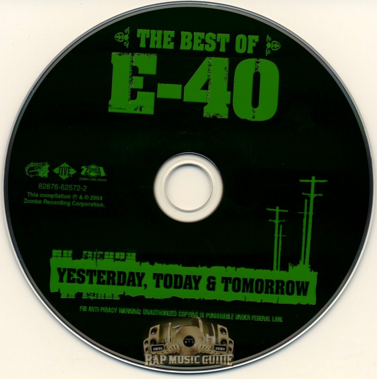  The Best of E-40: Yesterday, Today and Tomorrow: CDs & Vinyl