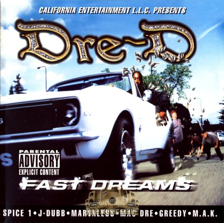 Dre-D - Fast Dreams: 1st Press. CD | Rap Music Guide