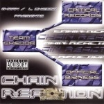 G-Man & L. Chedda Presents: - Chain Reaction