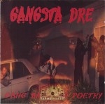 Gangsta Dre - Gang Banging Poetry