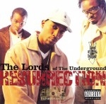 Lords Of The Underground - Resurrection
