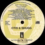 Otis & Shugg - Keep It On The Real