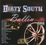 Dirty South Ballin - Dirty South Ballin'