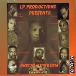 LP Productions Presents - Ghetto Hypnotism Vol. 1