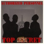 Authorized Personnel - Top Secret