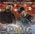 Rhino And TC Kapone - The Plug
