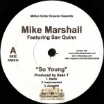 Mike Marshall - So Young / Tryin Na Leave Wit Somethin