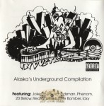 Various Artists - Alaska's Underground Compilation