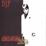 DJ P - Azzholes And Elbowz (Gangsta Mix Vol. 1)