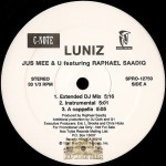 Luniz - Jus Mee & U / Funkin Over Nuthin'
