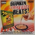 2 Drunk Productions - Drunken Cereal Killer Beats