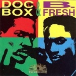 Doc Box & B-Fresh - Doc Box & B-Fresh
