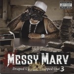 Messy Marv - Draped Up And Chipped Out 3