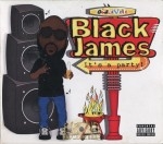 Black James - It's A Party!