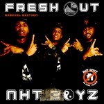 Fresh Out - NhT Boyz
