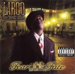 Laroo The Hard Hitter - Fear No Fate