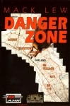 Mack Lew - Danger Zone