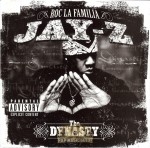 Jay-Z - The Dynasty Roc La Familia(2000-   )