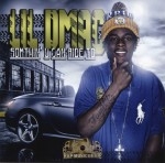 Lil Dmac - Somthin' U Can Ride To