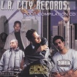 L.A. City Records - 2001 Compilation CD