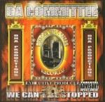 Da Committee - We Cant Be Stopped