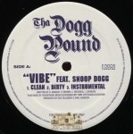 Tha Dogg Pound - A Good Day/Vibe