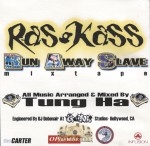 Ras Kass - Run Away Slave Mixtape