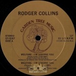 Rodger Collins - Welfare - I'm Leaving You