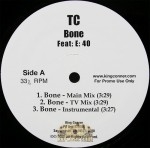 TC - Bone / We Do It Big