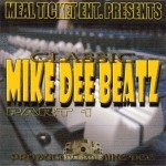 Mike Dee - Classic Mike Dee Beatz Part 1