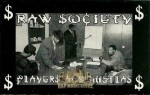 Raw Society - Players And Hustlas