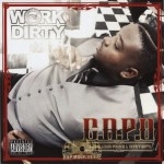 Work Dirty - C.A.P.O. (Cash Allows Power & Opportunity)