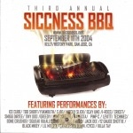 Siccness BBQ - Third Annual