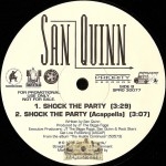 San Quinn - Shock The Party