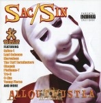Sac Sin - All Out Hustla