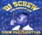 DJ Screw & The Screwed Up Click - Screw Zoo Freestyles: Vol. 1
