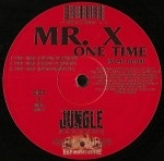 Mr. X - One Time (At My Door)