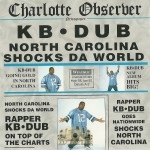 KB Dub - North Carolina Shocks The World