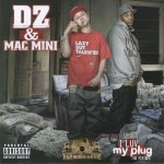 DZ & Mac Mini - I Luv My Plug 