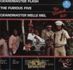 Grandmaster Flash, The Furious Five, Grandmaster Melle Mel - The Greatest Hits