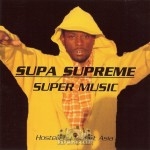 Supa Supreme - Super Music