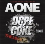 AOne - Dope As Coke: The Leak
